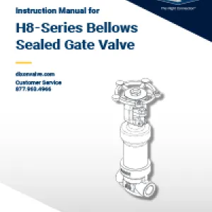 H8-Series Bellows Sealed Gate Valve Instruction Manual