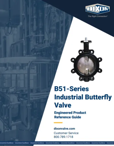 B51-Series Industrial Butterfly Valve Engineered Product Reference Guide